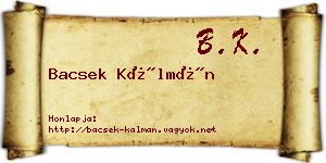 Bacsek Kálmán névjegykártya